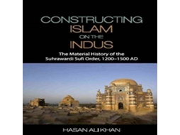Livro Constructing Islam on the Indus de Hasan Ali Khan (Inglês)