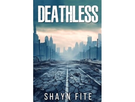 Livro Deathless de Shayn Fite (Inglês)