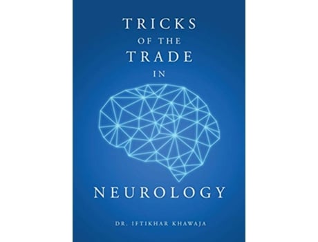 Livro Tricks of the Trade in Neurology de Dr Iftikhar Khawaja (Inglês)
