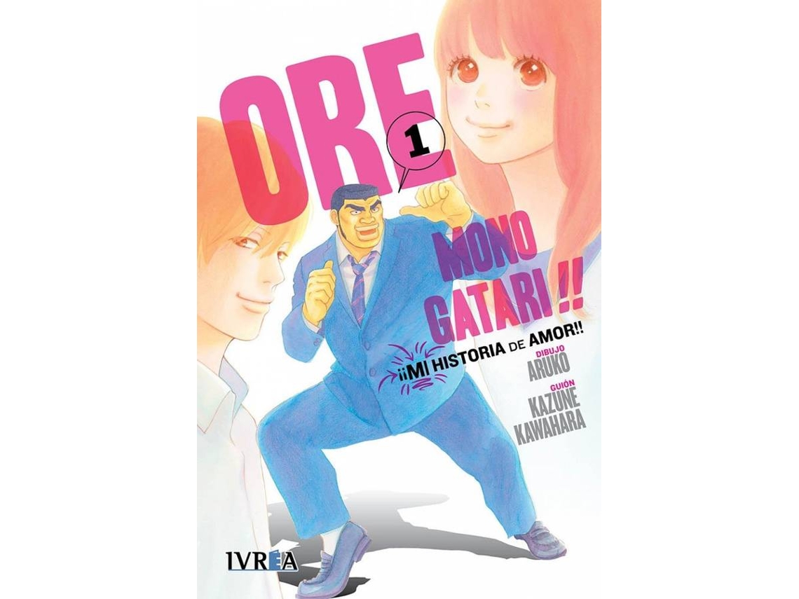 Livro Ore Monogatari, 1 (Espanhol)