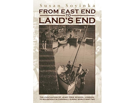 Livro From East End to Lands End de Susan Soyinka (Inglês)