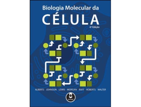 Livro Biologia Molecular da Célula de Bruce Alberts .