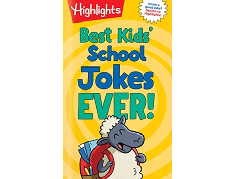 Livro Best Kids School Jokes Ever! de Highlights (Inglês)