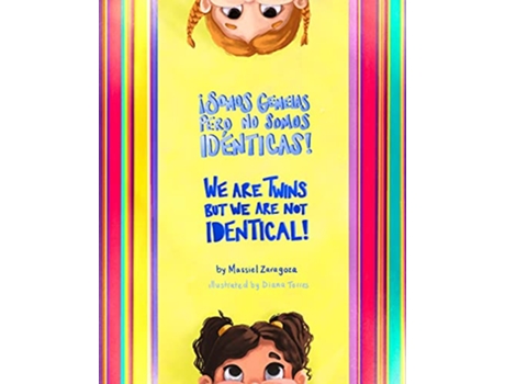 Livro ¡Somos Gemelas pero No Somos Idénticas We Are Twins but We Are Not Identical Un Libro Bilingüe a Bilingual Book de Massiel Zaragoza (Inglês)