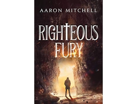Livro Righteous Fury de Aaron Mitchell (Inglês)