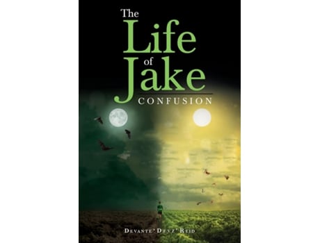 Livro The Life of Jake Confusion de Devante 'Devz' Reid (Inglês)