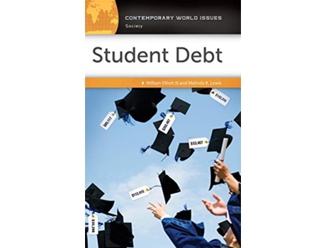 Livro Student Debt de William Elliott Iii e Melinda K Lewis (Inglês - Capa Dura)