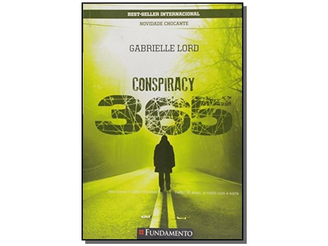 Livro Novidade Chocante - Vol.10 - Serie Conspiracy 365 De Gabrielle Lord (português)
