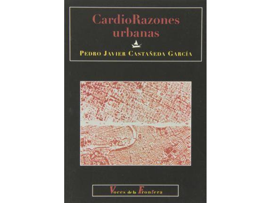 Livro Cardiorazones urbanas de Pedro Javier Castañeda García (Espanhol)