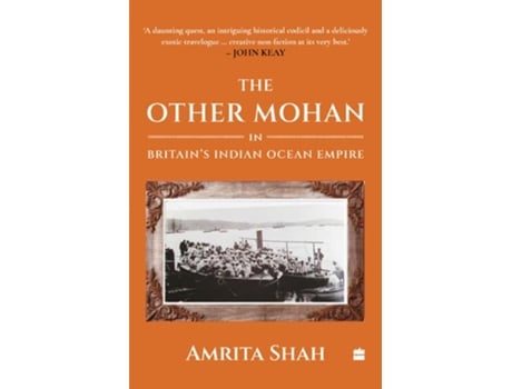 Livro The Other Mohan in Britains Indian Ocean Empire de Amrita Shah (Inglês)