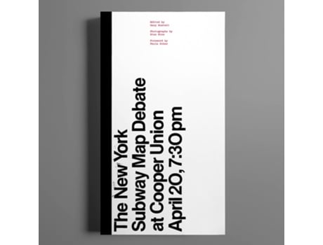 Livro The New York Subway Map Debate de HUSTWIT GARY/RIES ST (Inglês)