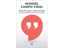 Livro Eres Lo Que Comunicas de Manuel Campo Vidal (Espanhol)