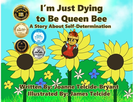Livro Im Just Dying to Be Queen Bee de Joanne Telcide-Bryant (Inglês)