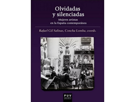 Livro Olvidadas Y Silenciadas de Rafael Gil Salinas (Espanhol)
