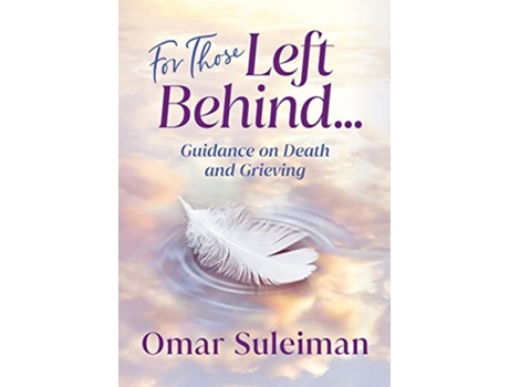 Livro For Those Left Behind de Omar Suleiman (Inglês)