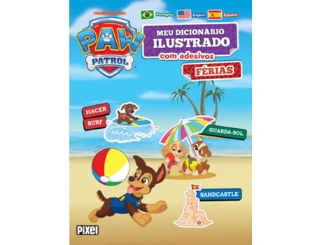 Livro Meu Primeiro Dicionário De Adesivos Férias - Patrulha Canina De Nickelodeon (português Do Brasil)