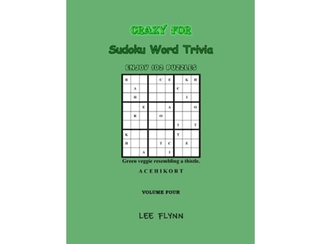 Livro Crazy For Sudoku Word Trivia Volume Four de Lee Flynn (Inglês)