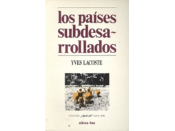 Livro Los Países Subdesarrollados de Yves Lacoste (Espanhol)