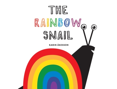 Livro The Rainbow Snail de Akesson e Karin (Inglês - Capa Dura)
