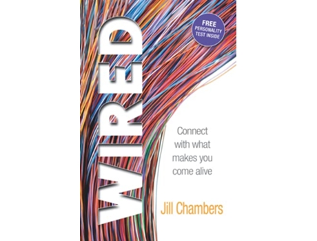 Livro Wired Connect with what makes you come alive de Jill Chambers (Inglês)