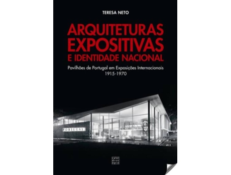 Livro Arquiteturas Expositivas E Identidade Nacional de Teresa Neto (Português)