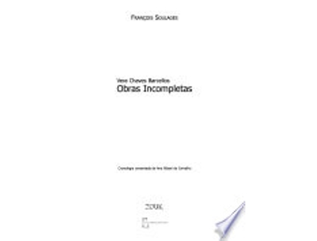 Livro Vera Chaves Barcellos. Obras Incompletas de François Soulages (Português do Brasil)