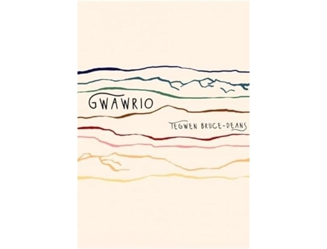 Livro Gwawrio De Tegwen Bruce-deans (galês)
