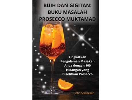 Livro BUIH DAN GIGITAN BUKU MASALAH PROSECCO MUKTAMAD de John Sivanesan (Inglês)