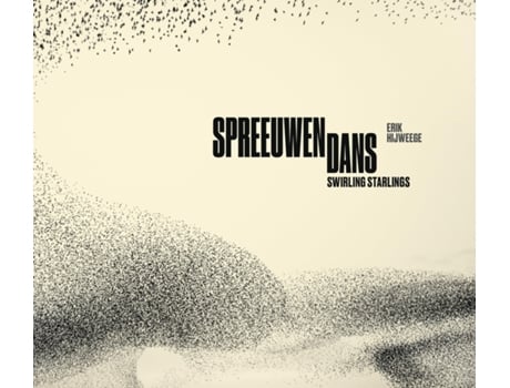 Livro Swirling Starlings de Maartje Van Den Heuvel e Koos Dijksterhuis (Holandês - Capa Dura)