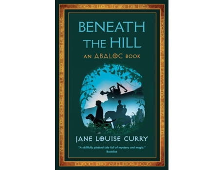 Livro Beneath the Hill de Jane Louise Curry (Inglês)