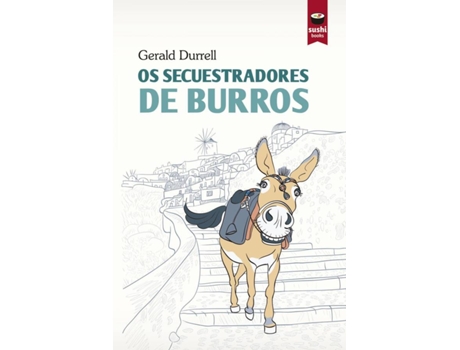Livro Os Secuestradores De Burros de Gerald Durrell (Galego)