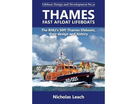 Livro Thames Fast Afloat lifeboats de Nicholas Leach (Inglês)