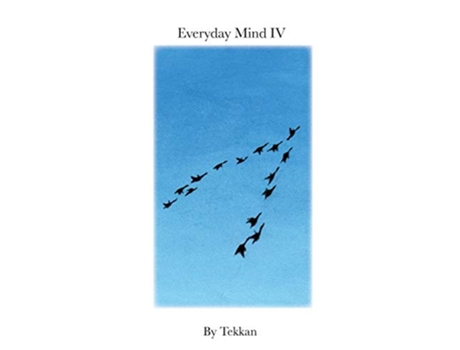 Livro Everyday Mind IV IV de Tekkan (Inglês)