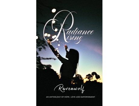Livro Radiance Rising De Ravenwolf (inglês)