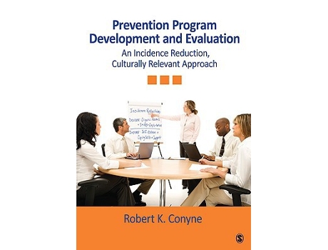 Livro Prevention Program Development and Evaluation de Robert K Conyne (Inglês - Capa Dura)