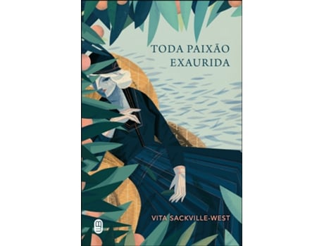 Livro Toda Paixão Exaurida De Vita Sackville-west (português Do Brasil)