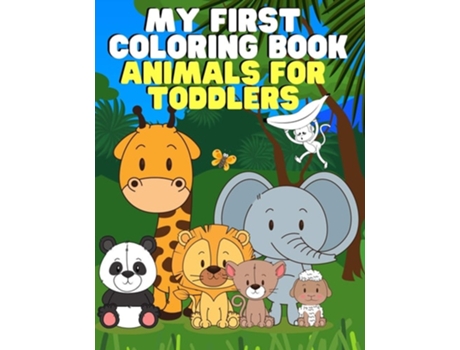 Livro My First Coloring Book Animals For Toddlers De Kid District Press (inglês)