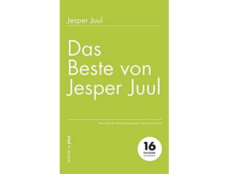 Livro Das Beste von Jesper Juul Wesentliche Beziehungsfragen und Antworten German Edition de Jesper Juul (Alemão)