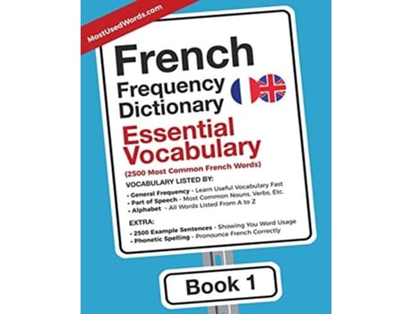 Livro French Frequency Dictionary - Essential Vocabulary 2500 Most Common French Words De Mostusedwords (inglês)