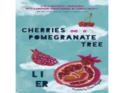 Livro Cherries on a Pomegranate Tree de ACA Publishing Limited (Inglês)