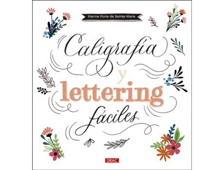 Livro Caligrafía Y Lettering Fáciles de Marine Porte De Sainte-Marie (Espanhol)