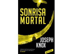 Livro Sonrisa Mortal de Joseph Knox (Espanhol)