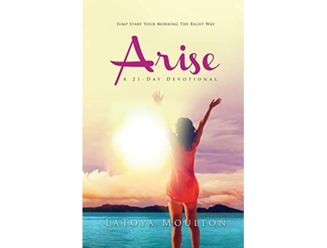 Livro Arise A 21Day Devotional de Latoya Moulton (Inglês)