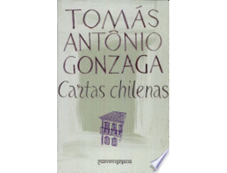 Livro Cartas Chilenas de Tomas Antonio Gonzaga (Português do Brasil)