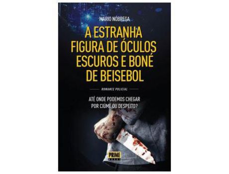 Livro A Estranha Figura de Óculos Escuros e Boné de Beisebol de Mário Nóbrega ( Português )