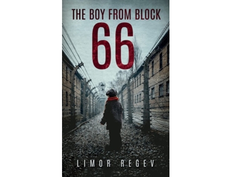 Livro The Boy From Block 66 De Limor Regev (inglês - Capa Dura)
