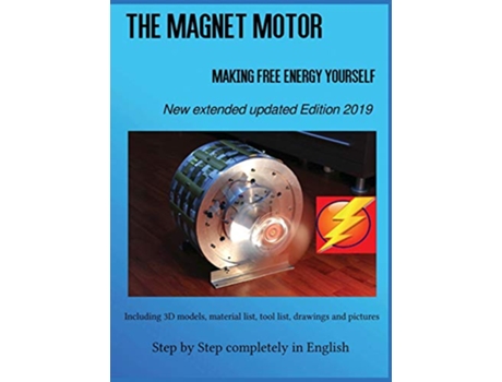 Livro The Magnet Motor Making Free Energy Yourself Edition 2019 de Patrick Weinand (Inglês)