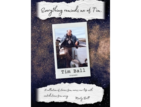 Livro Everything Reminds Me of Tim Biography of Tim Ball de Marty Ball (Inglês)