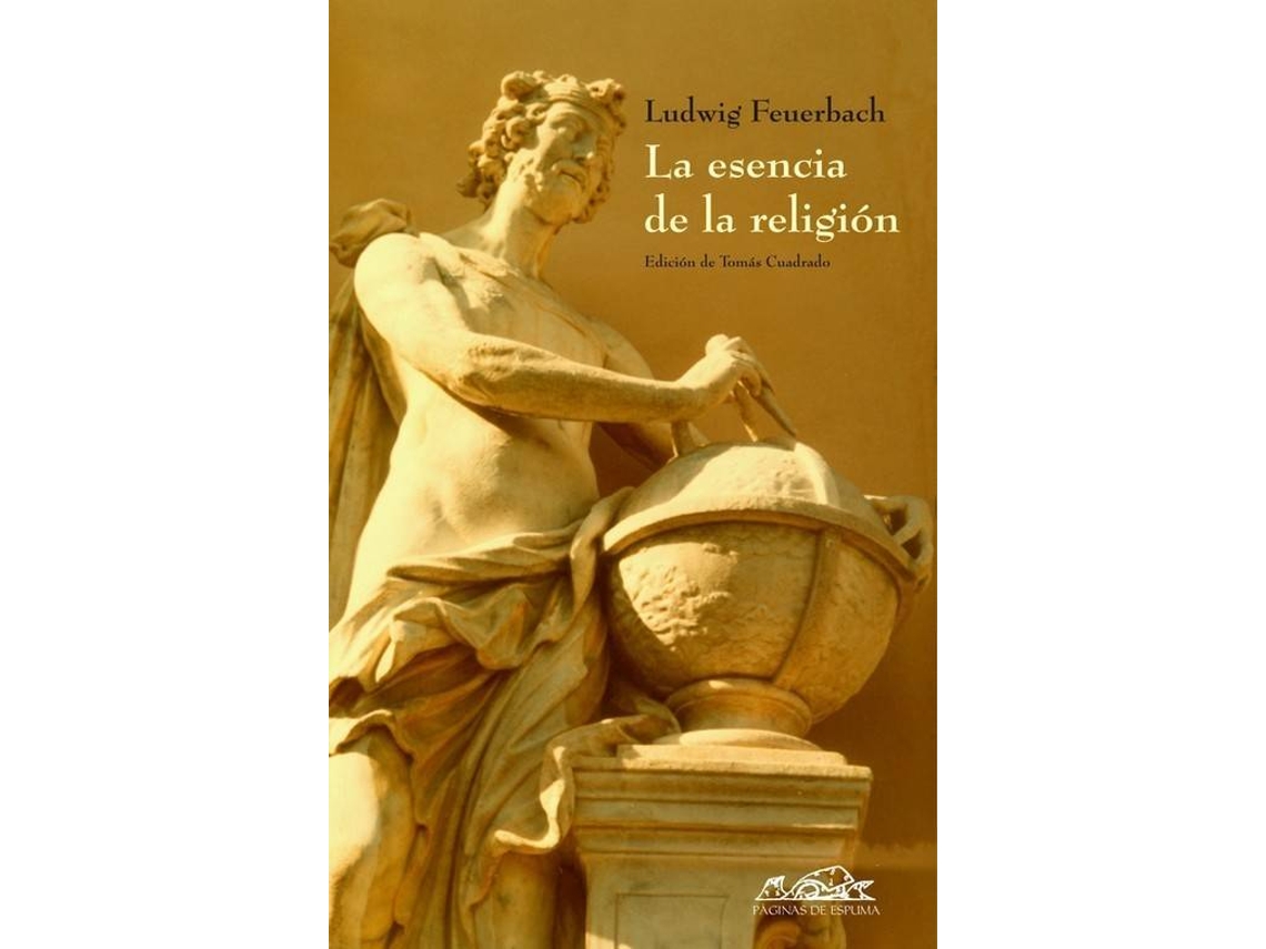 Livro La Esencia De La Religion de Ludwig Feuerbach (Espanhol)