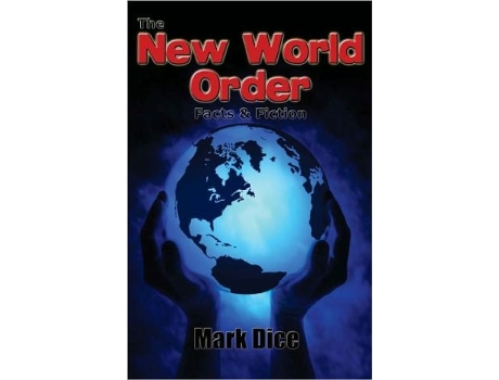 Livro The New World Order Facts Fiction de Mark Dice (Inglês)